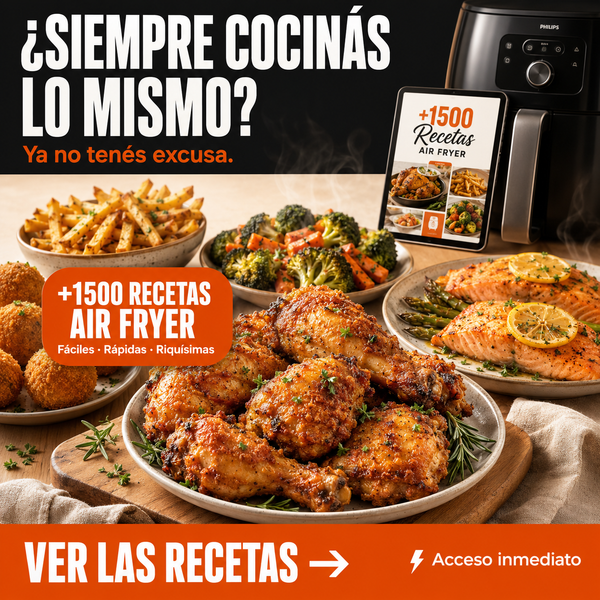 +1500 recetas para Freidora de Aire (Air fryer)