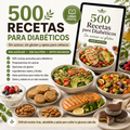 500 Recetas para Diabéticos Sin Azúcar ni Gluten